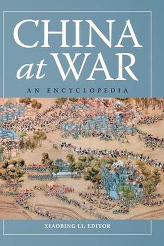 Cover image for China at War: An Encyclopedia