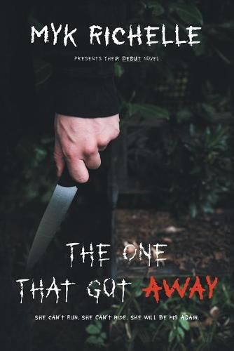 Cover image for The One That Got Away