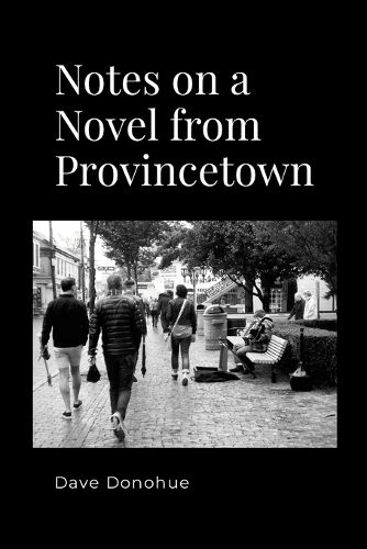 Cover image for Notes on a Novel from Provincetown