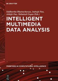 Cover image for Intelligent Multimedia Data Analysis