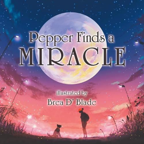 Cover image for Pepper Finds a Miracle