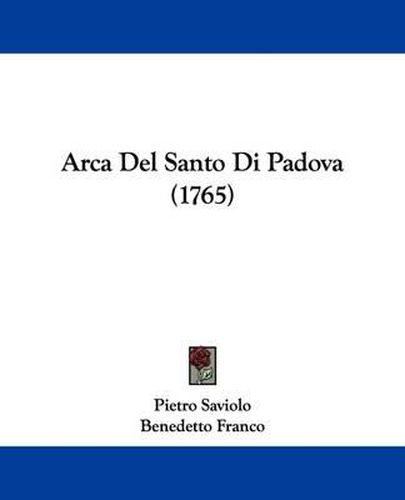 Arca del Santo Di Padova (1765)