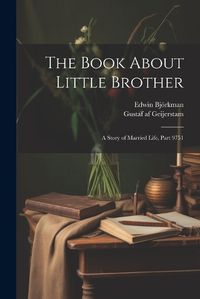 Cover image for The Book About Little Brother