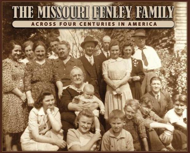 Cover image for The Missouri Fenley Family