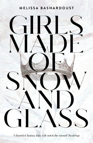 Cover image for Girls Made of Snow and Glass