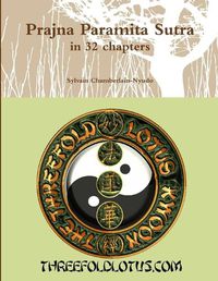 Cover image for Prajna Paramita Sutra in 32 Chapters