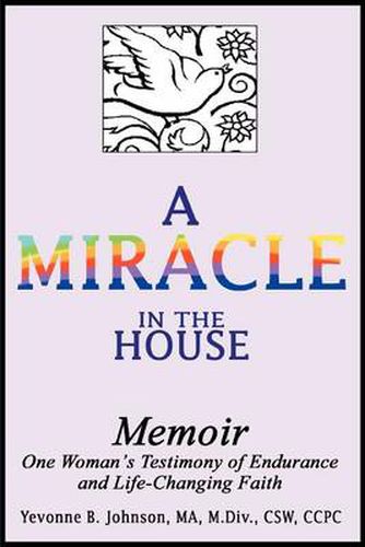 Cover image for A Miracle in the House: Memoir