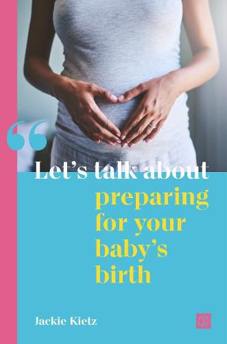 Cover image for Let's talk about preparing for your baby's birth