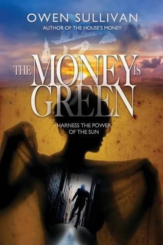 Cover image for The Money Is Green