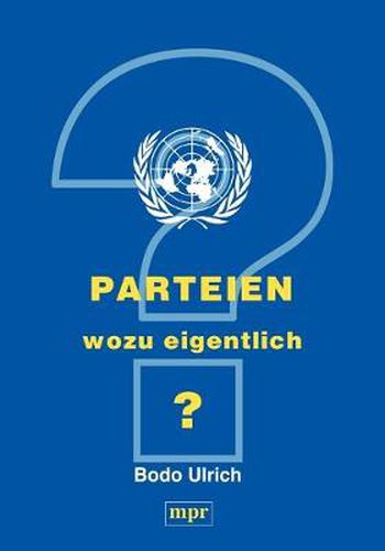 Cover image for Parteien - wozu eigentlich ?