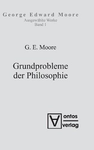 Ausgewahlte Schriften, Band 1, Grundprobleme der Philosophie