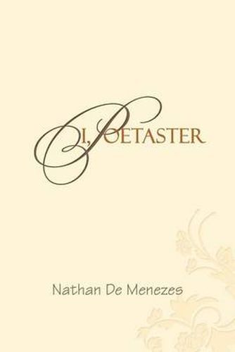 Cover image for I, Poetaster