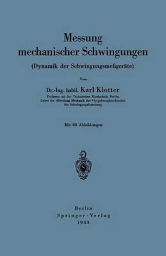 Cover image for Messung Mechanischer Schwingungen (Dynamik Der Schwingungsmessgerate)