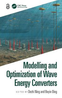 Cover image for Modelling and Optimization of Wave Energy Converters