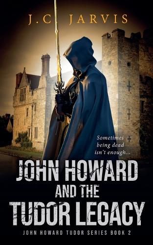 Cover image for John Howard and the Tudor Legacy