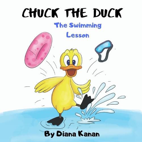 Cover image for Chuck the Duck: The Swimming Lesson