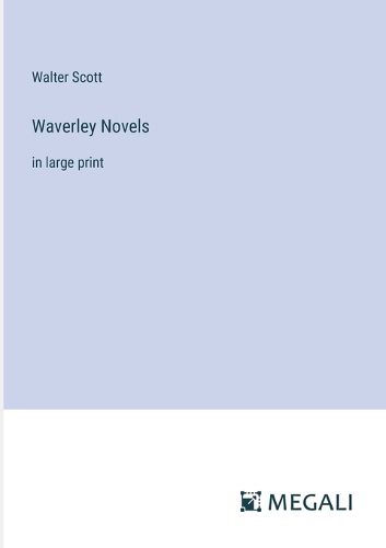 Cover image for Waverley Novels