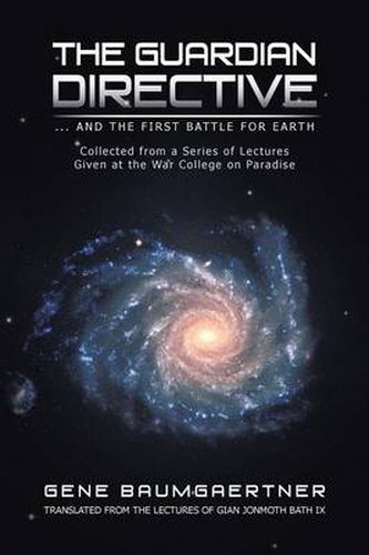 Cover image for The Guardian Directive: ... and the First Battle for Earth