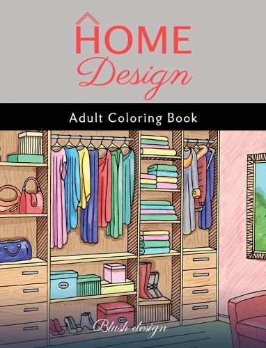 Cover image for Home Design: Adult Coloring Book