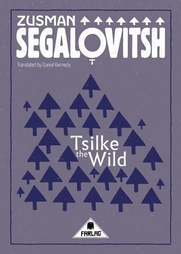 Cover image for Tsilke the Wild