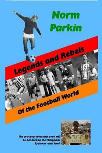 Cover image for Legends and Rebels of the Football World