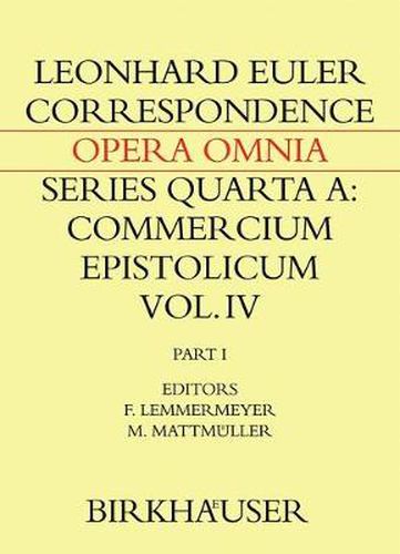 Correspondence of Leonhard Euler with Christian Goldbach: Volume 1