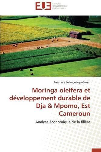 Cover image for Moringa Oleifera Et D veloppement Durable de Dja Mpomo, Est Cameroun