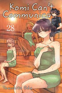 Cover image for Komi Can't Communicate, Vol. 28