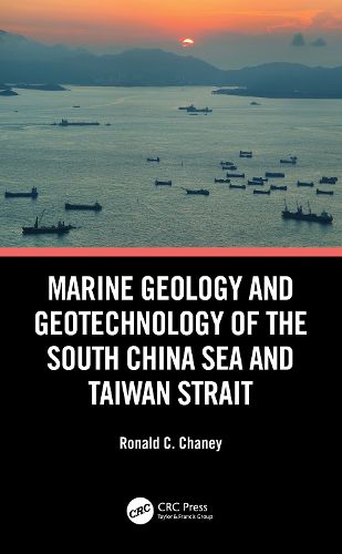 Cover image for Marine Geology and Geotechnology of the South China Sea and Taiwan Strait