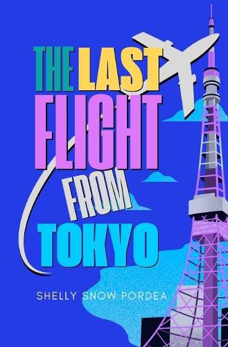 Cover image for The Last Flight From Tokyo