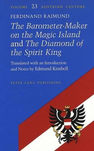 Cover image for The Barometer-Maker on the Magic Island and The Diamond of the Spirit King: Translated with an Introduction and Notes by Edmund Kimbell