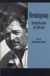 Cover image for Hemingway: Seven Decades of Criticism