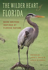 Cover image for The Wilder Heart of Florida