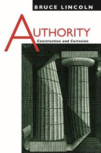 Cover image for Authority: Construction and Corrosion