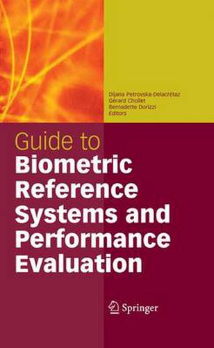 Cover image for Guide to Biometric Reference Systems and Performance Evaluation