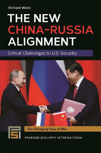 The New China-Russia Alignment