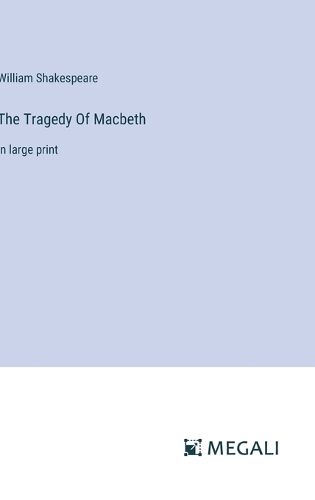Cover image for The Tragedy Of Macbeth