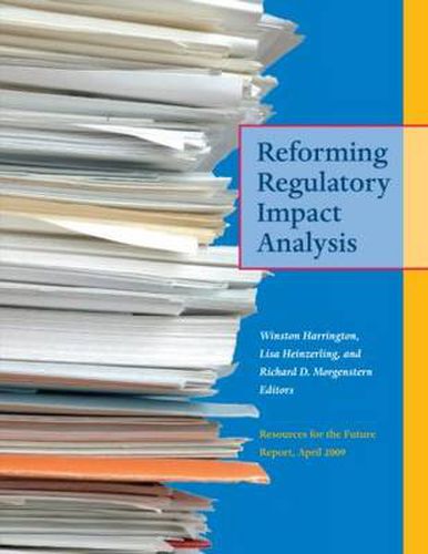 Reforming Regulatory Impact Analysis