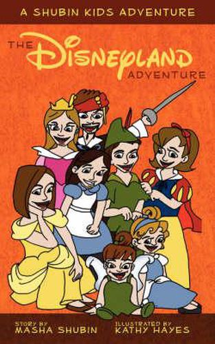 Cover image for The Disneyland Adventure: A Shubin Kids Adventure
