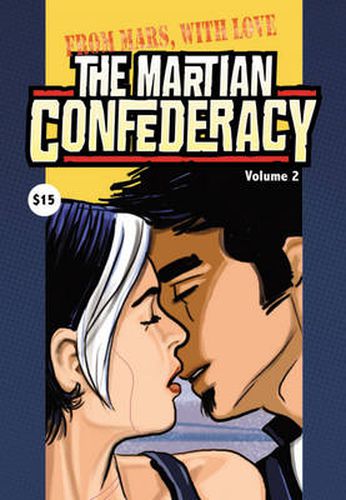 The Martian Confederacy: From Mars with Love