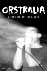 Cover image for Orstralia - A Punk History 1990-1999