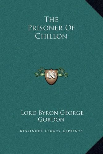 The Prisoner of Chillon