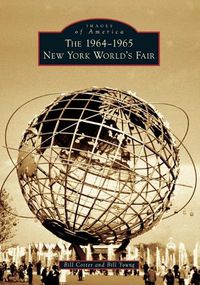 Cover image for The 1964-1965 New York World's Fair