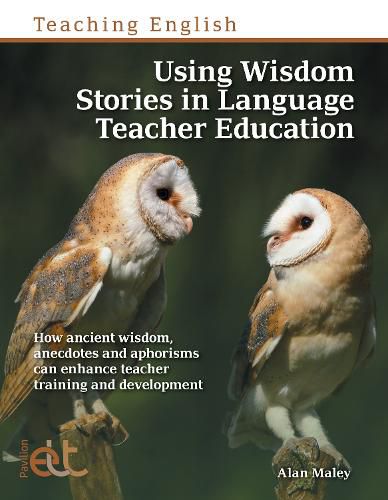 Cover image for Using Wisdom Stories in Language Teacher Education