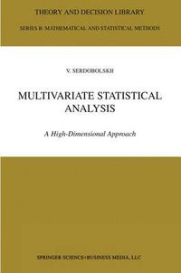 Cover image for Multivariate Statistical Analysis: A High-Dimensional Approach