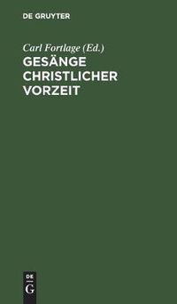 Cover image for Gesange christlicher Vorzeit