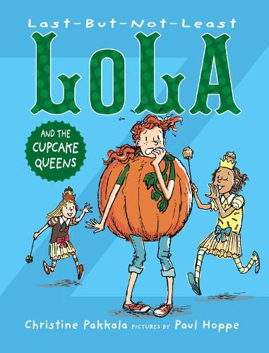 Cover image for Last-But-Not-Least Lola and the Cupcake Queens