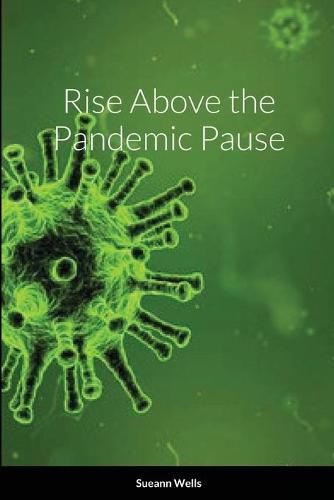 Cover image for Rise Above the Pandemic Pause