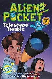 Cover image for Alien in My Pocket #7: Telescope Troubles