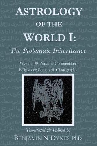 Cover image for Astrology of the World I: The Ptolemaic Inheritance